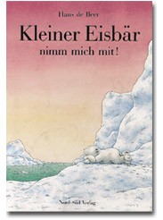 Buch 3: Kleiner Eisbär nimm mich mit!