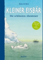 Buch: Kleiner Eisb�r - Die sch�nsten Abenteuer