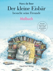 Buch: Der kleine Eisb�r besucht seine Freunde - Malbuch